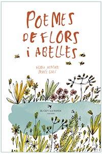 Poemes de flors i abelles | 9788417756017 | Albertí de Velasco, Núria/Galí Sanarau, Mercè | Llibreria Sendak