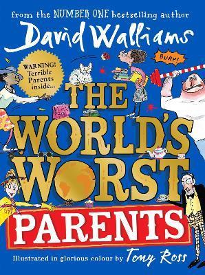 The world's worst parents | 9780008430306 | Walliams, David | Librería Sendak