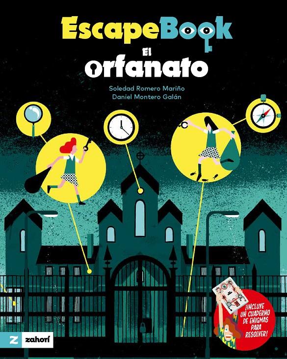 EscapeBook. El orfanato | 9788419889027 | Romero Mariño, Soledad | Librería Sendak