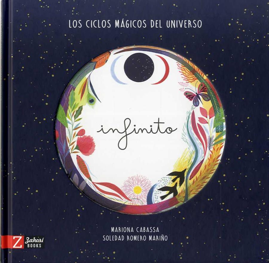 Infinito | 9788417374501 | Romero Mariño, Soledad/Cabassa, Mariona | Llibreria Sendak