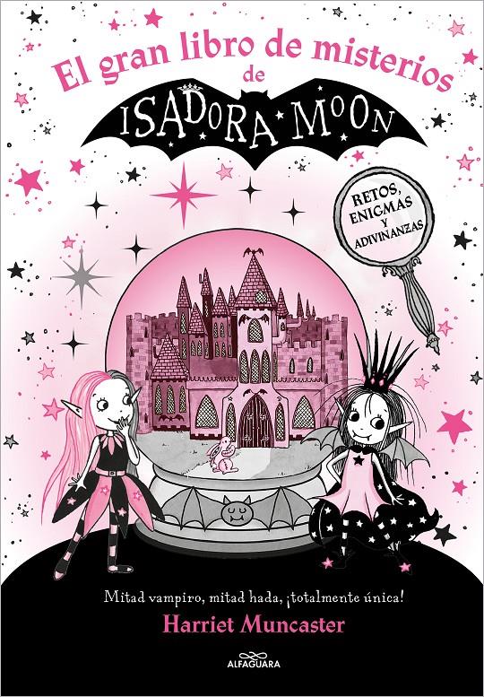Isadora Moon - El gran libro de misterios de Isadora Moon | 9788419507310 | Muncaster, Harriet | Llibreria Sendak