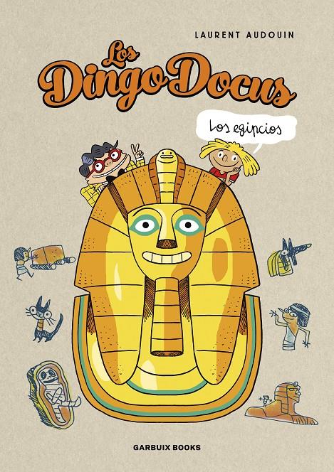 Los Dingo Docus - Los egipcios | 9788419393197 | Audoin, Laurent | Llibreria Sendak