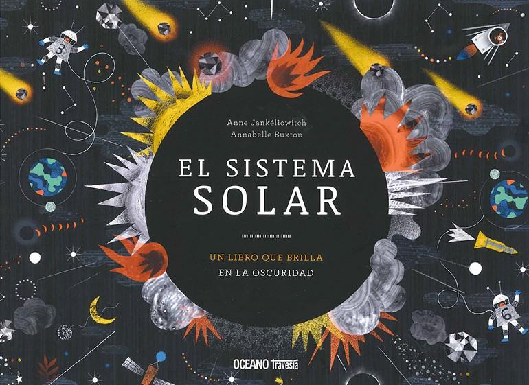 El sistema solar | 9786075276557 | Jankéliowitch, Anne | Librería Sendak
