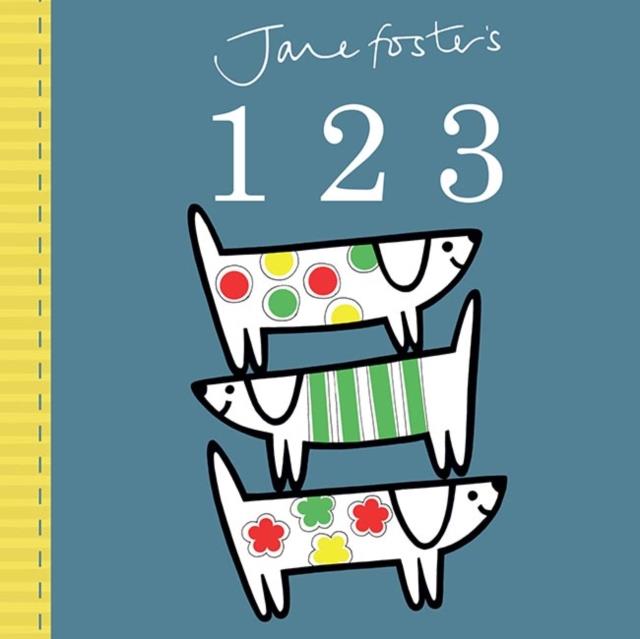Jane Foster's 123 | 9781783702336 | Foster, Jane | Llibreria Sendak