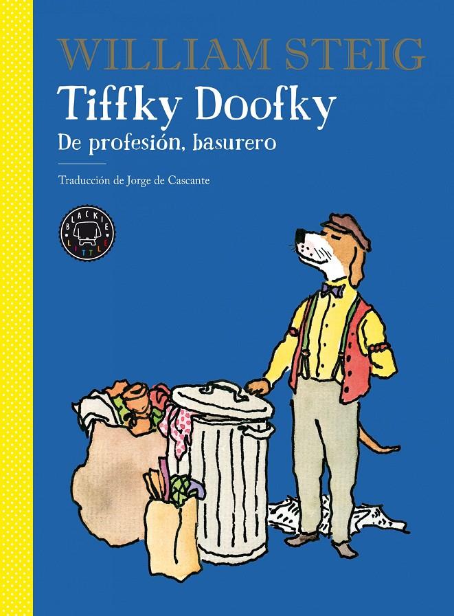 Tiffky Doofky | 9788418187667 | Steig, William | Llibreria Sendak