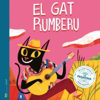 El gat rumberu | 9788412266764 | Figueras Tortras, Laia/Puyuelo Capellas, Núria | Librería Sendak