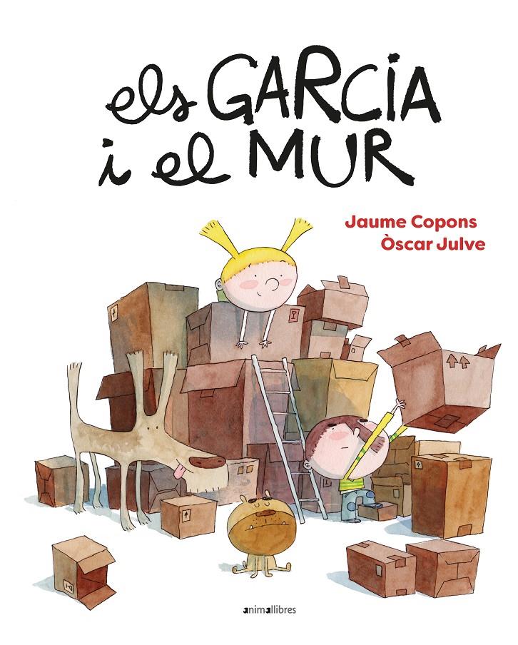 Els Garcia i el mur | 9788418592270 | Copons, Jaume | Librería Sendak