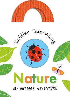 Nature: Your Outdoor Adventure | 9781801041898 | Becky Davies / Ana Zaja Petrak  | Llibreria Sendak