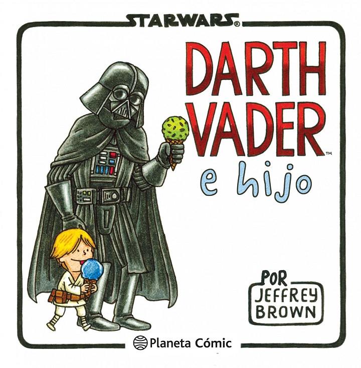 Star Wars Darth Vader e hijo | 9788415480822 | Brown, Jeffrey | Llibreria Sendak