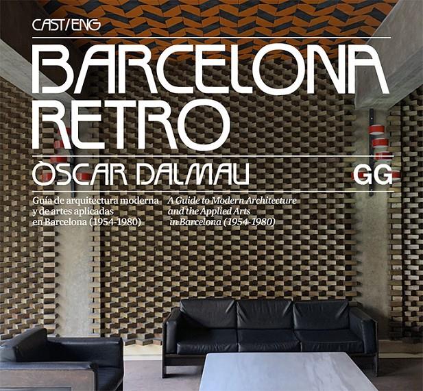 Barcelona Retro | 9788425230967 | Dalmau, Òscar | Llibreria Sendak