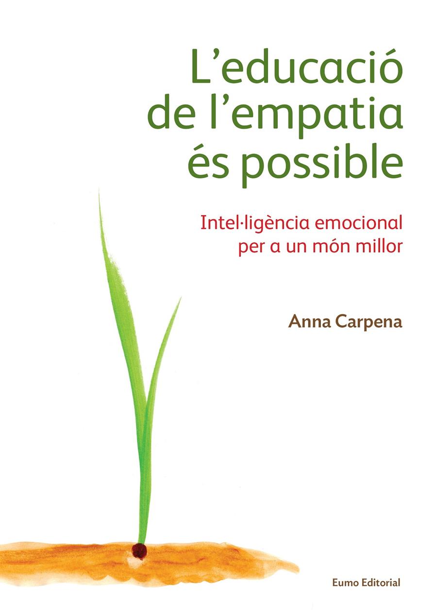 L'educació de l'empatia és possible | 9788497665483 | Carpena, Anna | Librería Sendak