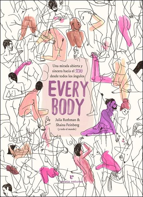 Every body | 9788417800918 | Feinberg, Shaina / Rothman, Julia | Llibreria Sendak