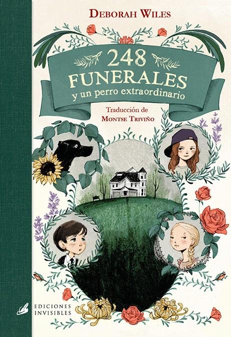248 funerales | 9788494707056 | Wiles, Deborah | Llibreria Sendak
