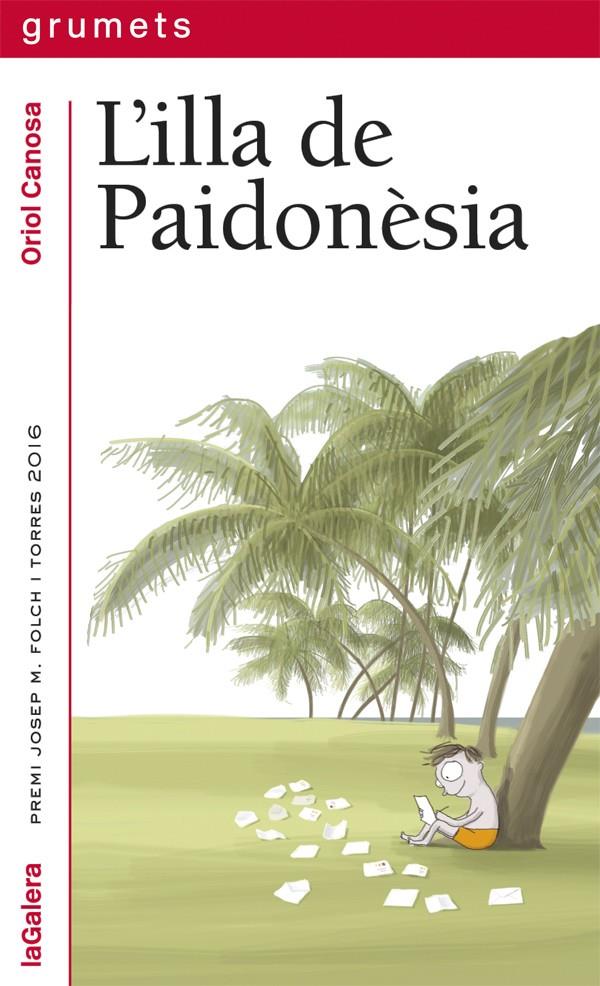 L'illa de Paidonèsia | 9788424664671 | Canosa, Oriol | Librería Sendak