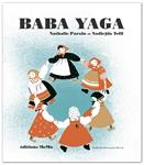Baba Yaga | 9782352890850 | Parain, Nathalie / Teffi / Morvan, Françoise | Llibreria Sendak