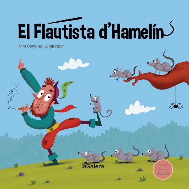 El flautista d'Hamelín | 9788424669751 | Canyelles, Anna | Llibreria Sendak