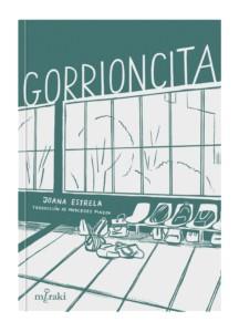 Gorrioncita | 9788412526615 | Estrela, Joana | Llibreria Sendak