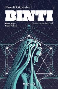 Binti | 9788417925543 | Okorafor, Nnedi | Librería Sendak