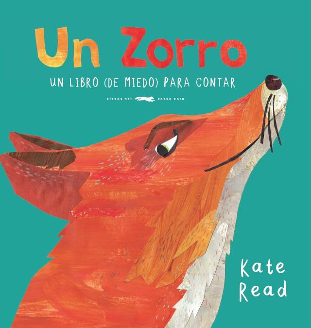 Un Zorro | 9788494773594 | Read, Kate | Llibreria Sendak