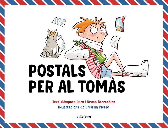 Postals per al Tomàs | 9788424672607 | Sena, Amparo/Barrachina, Bruno | Llibreria Sendak