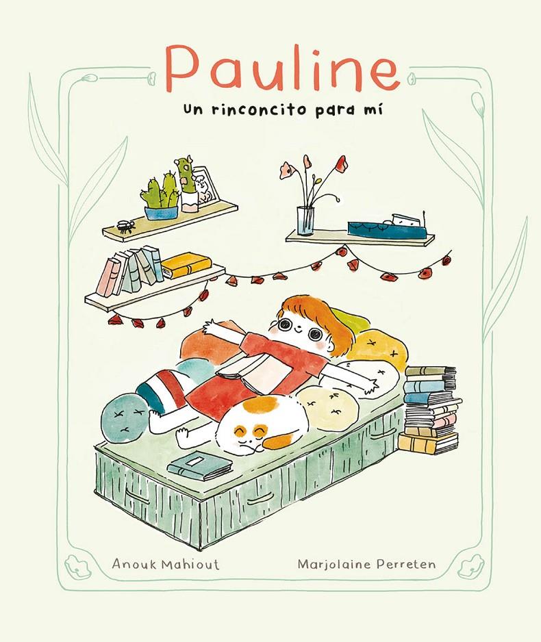 Pauline, un rinconcito para mí | 9788419351197 | Mahiout, Anouk | Llibreria Sendak