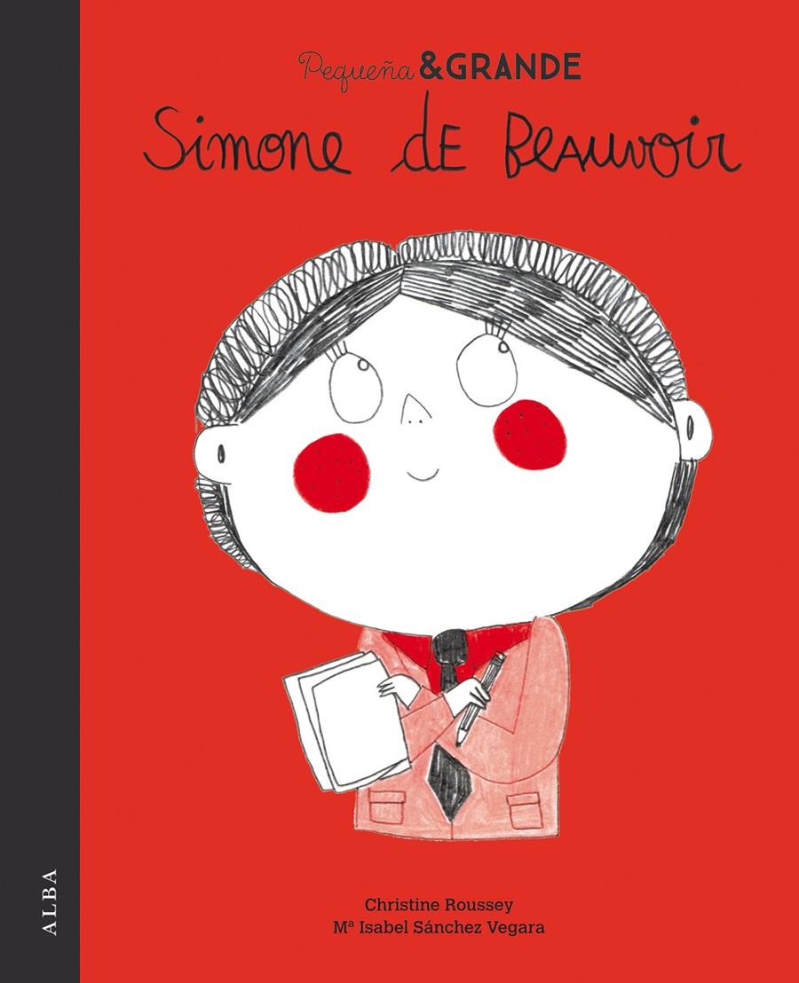 Pequeña & Grande Simone de Beauvoir | 9788490654842 | Sánchez Vegara, Mª Isabel | Llibreria Sendak