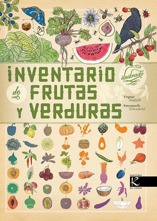 Inventario ilustrado de frutas y verduras | 9788416721429 | Aladjidi, Virginie | Llibreria Sendak