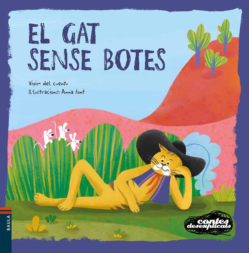 El gat sense botes | 9788447952915 | Vivim del Cuentu | Librería Sendak