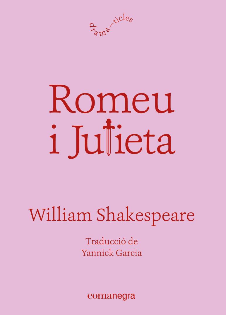 Romeu i Julieta | 9788418857812 | Shakespeare, William | Llibreria Sendak