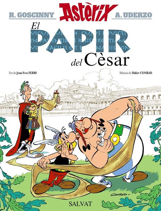 El papir del Cèsar | 9788469604694 | Goscinny, René/Ferri, Jean-Yves | Llibreria Sendak