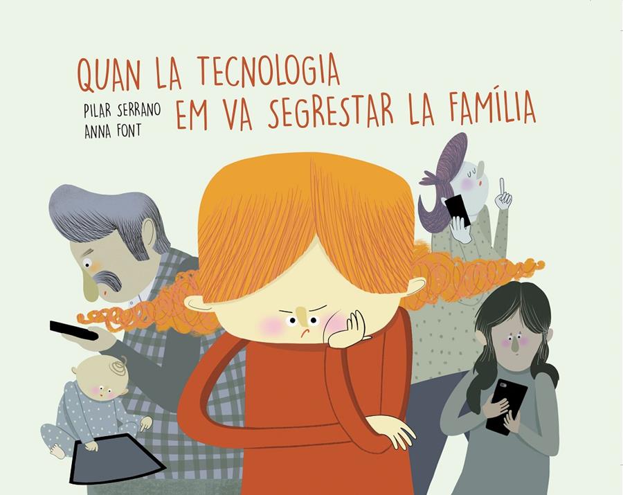 Quan la tecnologia em va segrestar la família | 9788417303853 | Serrano Burgos, Pilar | Llibreria Sendak