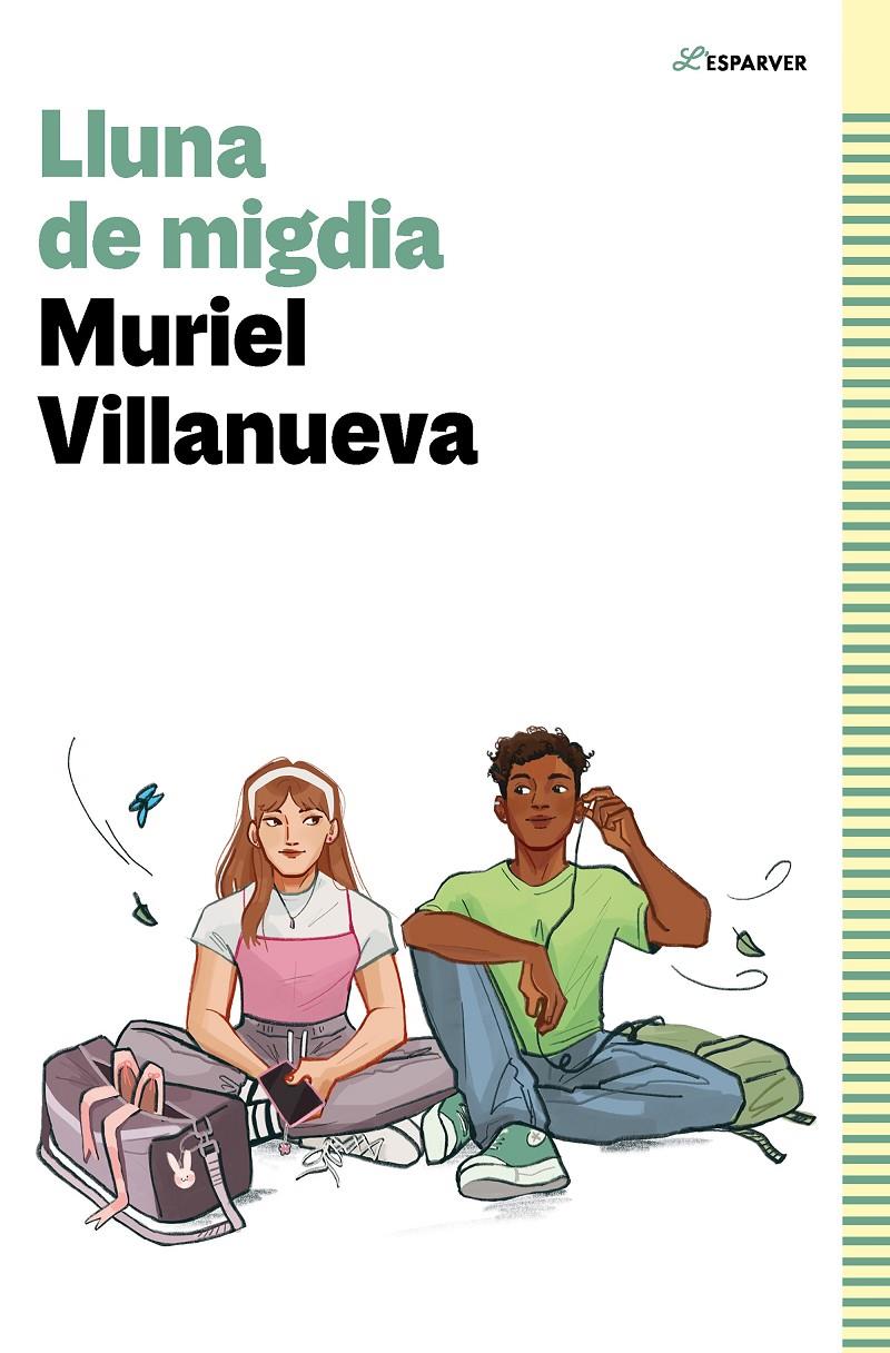 Lluna de migdia | 9788419366924 | Villanueva i Perarnau, Muriel | Llibreria Sendak