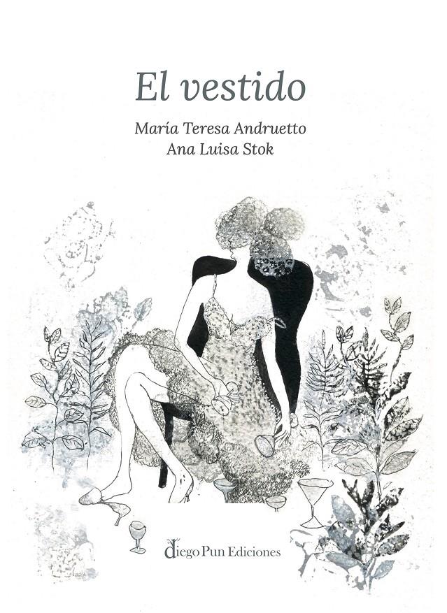 El vestido | 9788412606478 | Andruetto, María Teresa | Librería Sendak