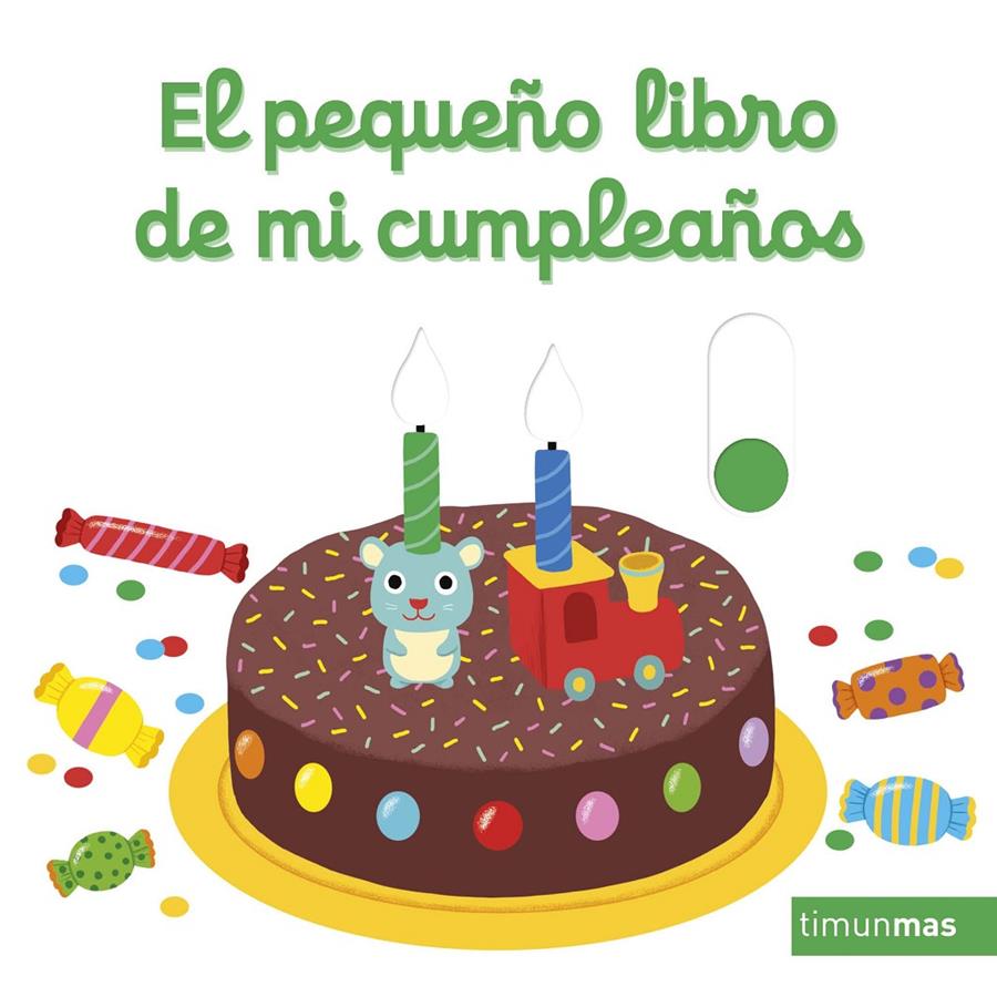 El pequeño libro de mi cumpleaños | 9788408246824 | Choux, Nathalie | Llibreria Sendak