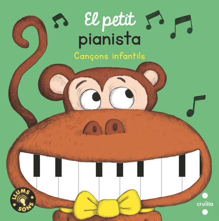 El petit pianista. Cançons infantils | 9788466156851 | Gallimard Jeunesse, Éditions | Librería Sendak