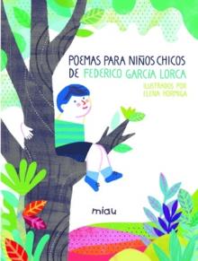 Poemas para niños chicos | 9788418753169 | García Lorca, Federico | Librería Sendak