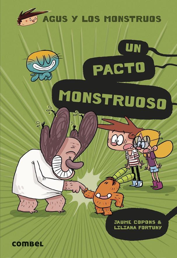 Agus y los monstruos 25 - Un pacto monstruoso | 9788411580816 | Copons Ramon, Jaume | Llibreria Sendak