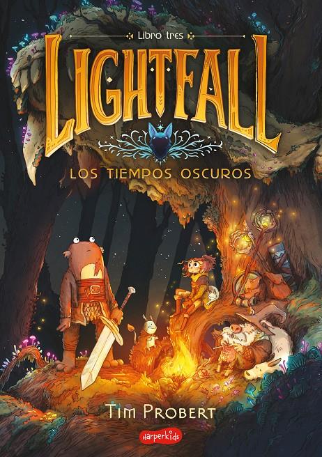 Lightfall 3. Los tiempos oscuros  | 9788419802477 | Probert, Tim | Librería Sendak
