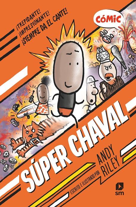 Super Chaval 1 | 9788411209816 | Riley, Andy | Llibreria Sendak