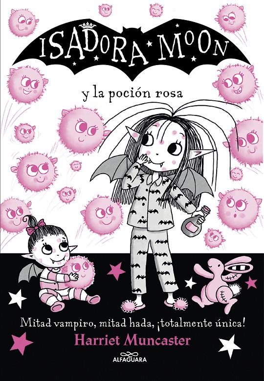 Isadora Moon y la poción rosa | 9788420459493 | Muncaster, Harriet | Llibreria Sendak