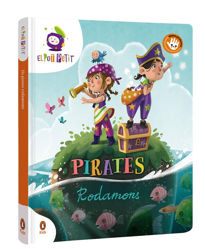 Pirates rodamons | 9788418817632 | El Pot Petit, | Librería Sendak