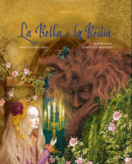 La Bella i la Bèstia | 9788447952922 | Leprince de Beaumont, Jeanne-Marie | Llibreria Sendak