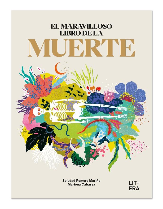 El maravilloso libro de la muerte | 9788412669053 | Romero Mariño, Soledad/Cabassa, Mariona | Llibreria Sendak