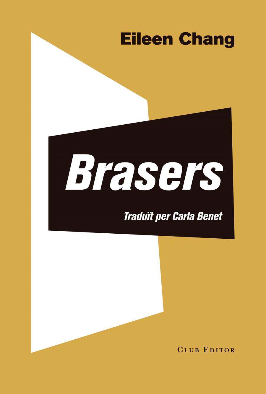 Brasers | 9788473292405 | CHANG, EILEEN | Llibreria Sendak