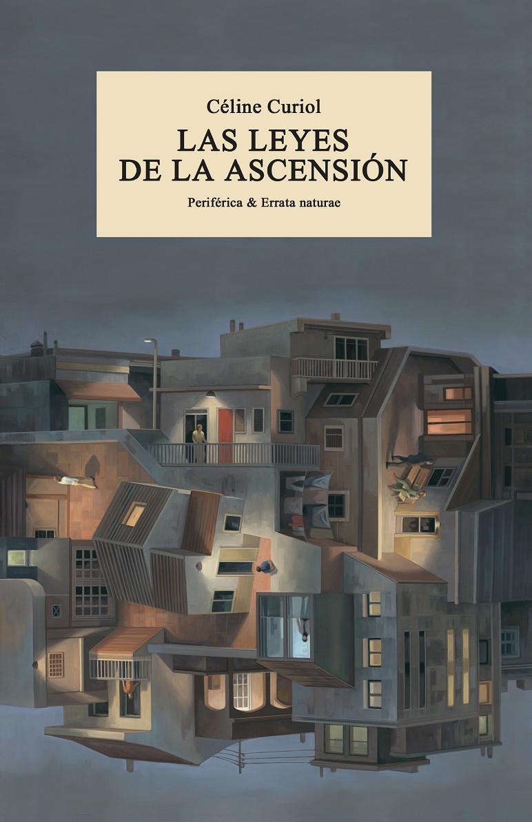 Las leyes de la ascensión | 9788419158017 | Curiol, Céline | Llibreria Sendak