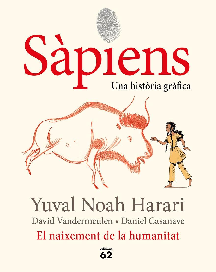 Sàpiens. El naixement de la humanitat | 9788429778861 | Noah Harari, Yuval | Llibreria Sendak