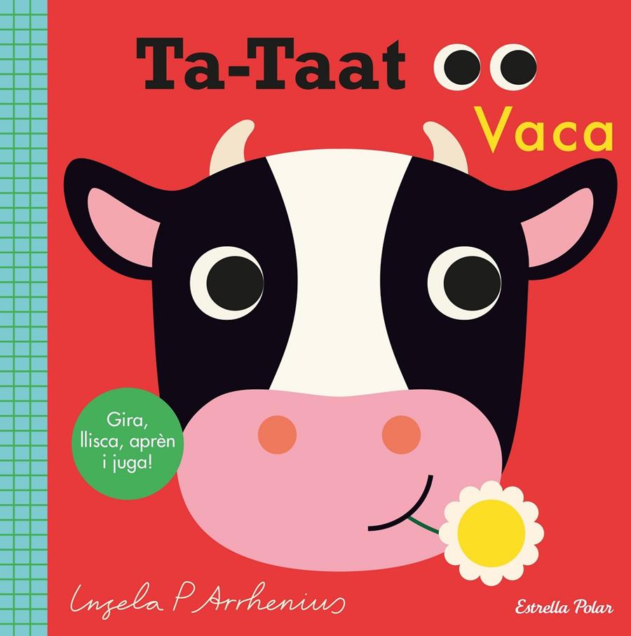 Ta-taat. Vaca | 9788491379713 | Arrhenius, Ingela P. | Librería Sendak