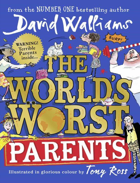 The World's Worst Parents | 9780008305796 | Walliams, David/Ross, Tony | Librería Sendak