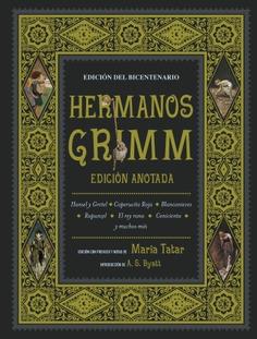 Hermanos Grimm. Edición anotada | 9788446049890 | Grimm, Hermanos Tatar, Maria | Llibreria Sendak