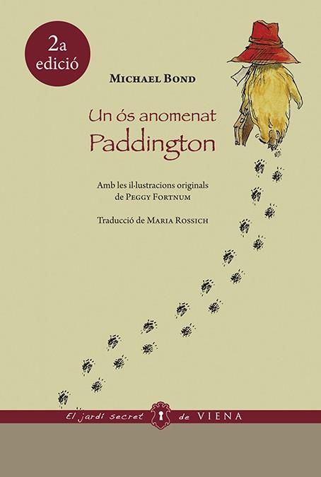 Un ós anomenat Paddington (ed. rústica) | 9788483309278 | Bond, Michael | Librería Sendak